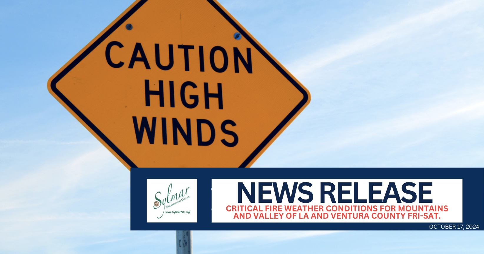 WIND ALERT • October 17, 2024 • Wildfire Critical Conditions