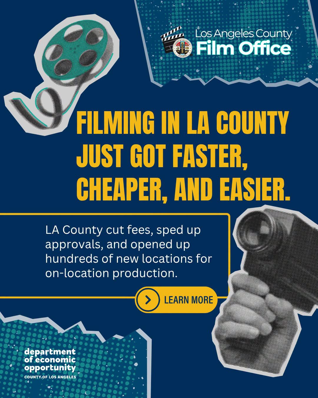 Filming in LA County just got faster, cheaper, and easier.  