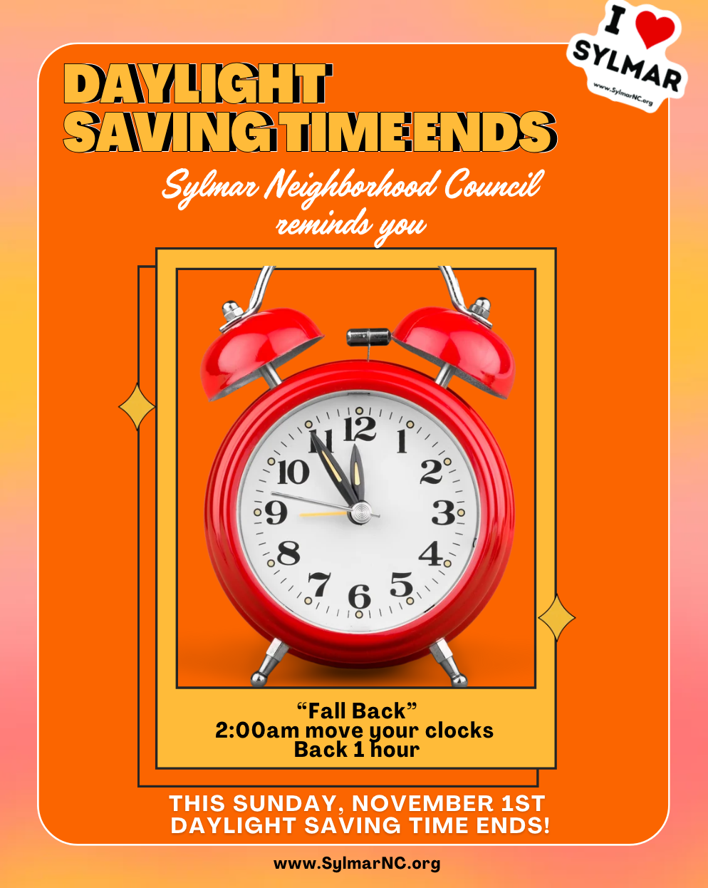 Time Change - Clocks move back 1 hour on Sunday, Nov. 1st at 2:00 am